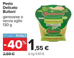 Carrefour Pesto Delicato Buitoni offerta