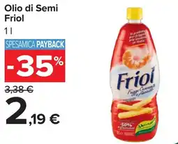 Carrefour Olio di Semi Friol offerta