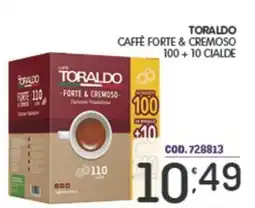Eurocash Toraldo caffè forte & cremoso 100+10 cialde offerta