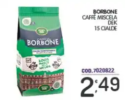 Eurocash Borbone caffè miscela dek 15 cialde offerta