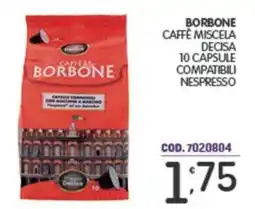 Eurocash Borbone caffè miscela decisa 10 capsule compatibili nespresso offerta