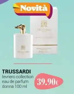 Tigotà TRUSSARDI levriero collection eau de parfum donna offerta