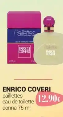 Tigotà ENRICO COVERI paillettes eau de toilette donna offerta