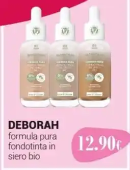 Tigotà DEBORAH formula pura fondotinta in siero bio offerta