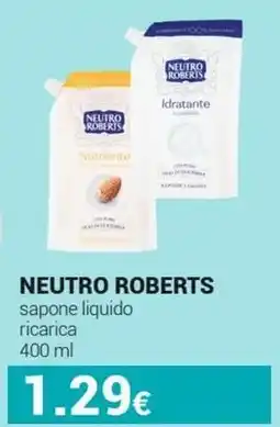 Tigotà NEUTRO ROBERTS sapone liquido ricarica offerta