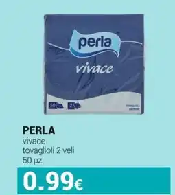 Tigotà PERLA vivace tovaglioli offerta