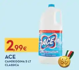 Proshop Ace candeggina classica offerta
