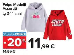 Carrefour Felpe Modelli offerta