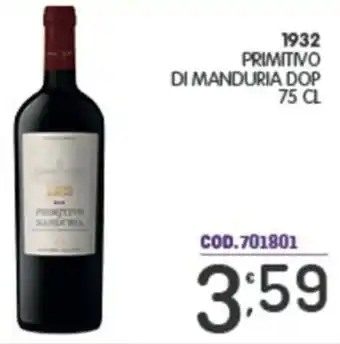 Eurocash 1932 primitivo di manduria DOP offerta