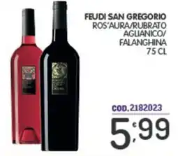 Eurocash Feudi san gregorio ros'aura/rubrato aglianico/ falanghina offerta