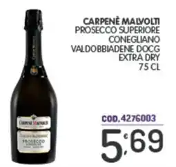 Eurocash Carpene malvolti prosecco superiore conegliano valdobbiadene docg extra dry offerta