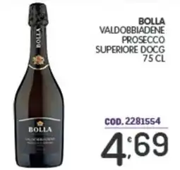 Eurocash Bolla valdobbiadene prosecco superiore DOCG offerta