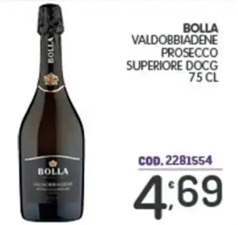 Eurocash Bolla valdobbiadene prosecco superiore DOCG offerta