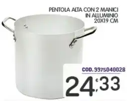 Eurocash Pentola alta con 2 manici in alluminio 20x19 cm offerta
