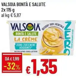 Galassia Valsoia bontà e salute offerta