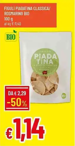 Galassia Figuli piadatina classica/ rosmarino bio offerta