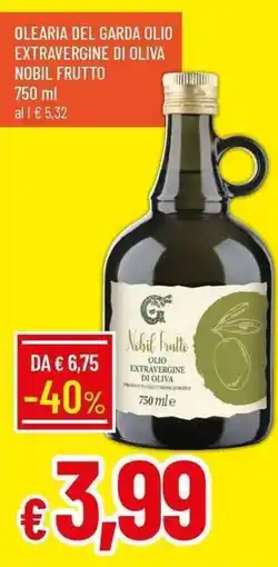 Galassia Olearia del garda olio extravergine di oliva nobil frutto offerta