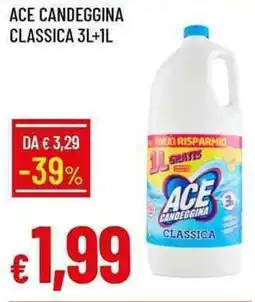 Galassia Ace candeggina classica offerta