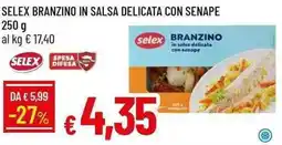 Galassia Selex branzino in salsa delicata con senape offerta