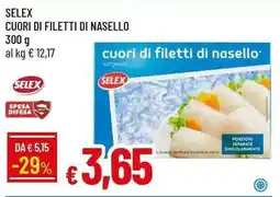 Galassia Selex cuori di filetti di nasello offerta