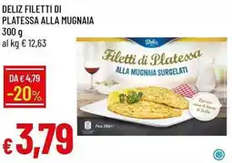 Galassia Deliz filetti di platessa alla mugnaia offerta