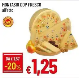 Galassia Montasio dop fresco offerta