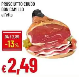 Galassia Prosciutto crudo don camillo offerta