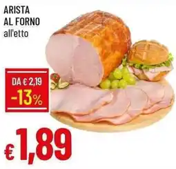 Galassia Arista al forno offerta