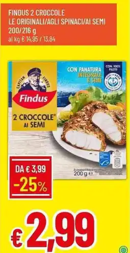 Galassia Findus 2 croccole le originali/agli spinaci/ai semi offerta