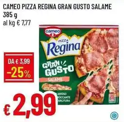 Galassia Cameo pizza regina gran gusto salame offerta