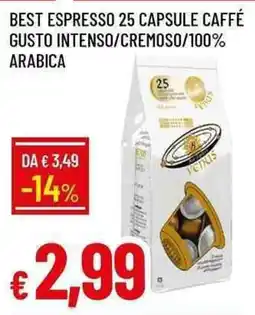 Galassia Best espresso 25 capsule caffé gusto intenso/cremoso/100% arabica offerta