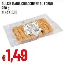 Galassia Dulcis mania chiacchiere al forno offerta