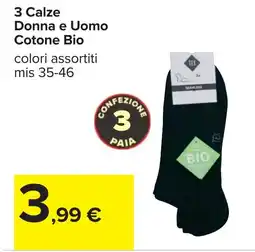 Carrefour 3 Calze Donna e Uomo Cotone Bio offerta