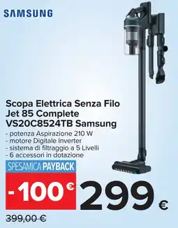 Carrefour Scopa Elettrica Senza Filo Jet 85 Complete VS20C8524TB Samsung offerta