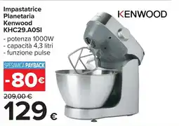 Carrefour Impastatrice Planetaria Kenwood KHC29.AOSI offerta