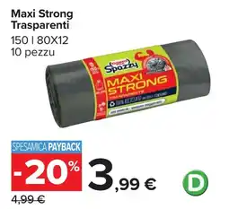 Carrefour Maxi Strong Trasparenti offerta