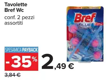Carrefour Tavolette Bref Wc offerta