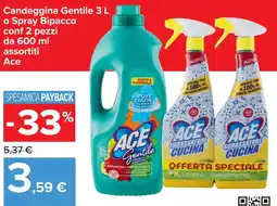 Carrefour Candeggina Gentile o Spray Bipacco Ace offerta