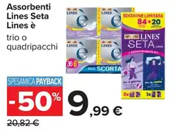 Carrefour Assorbenti Lines Seta Lines è offerta
