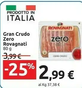 Carrefour Gran crudo zero offerta