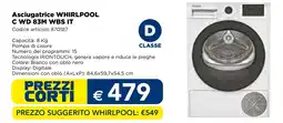Esselunga Asciugatrice WHIRLPOOL C WD 83M WBS IT offerta
