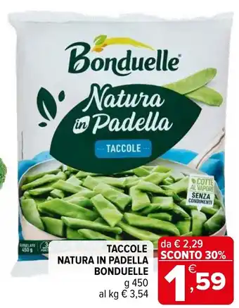 Iperal Taccole natura in padella BONDUELLE offerta
