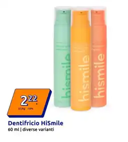 Action Dentifricio HiSmile offerta
