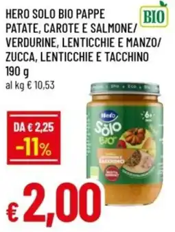 Famila Hero solo bio pappe patate, carote e salmone/ verdurine, lenticchie e manzo/ zucca, lenticchie e tacchino offerta