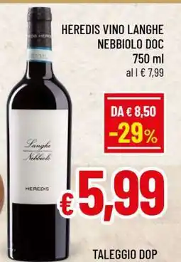 Famila HEREDIS VINO LANGHE NEBBIOLO DOC offerta