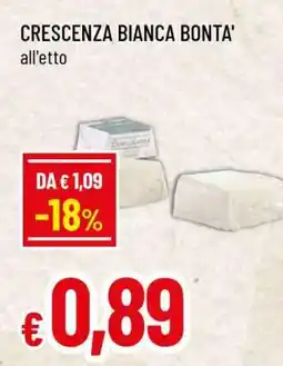 Famila Crescenza Bianca Bontà offerta