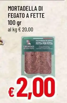 Famila Mortadella di Fegato a Fette offerta