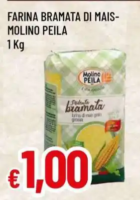 Famila FARINA BRAMATA DI MAIS-MOLINO PEILA offerta