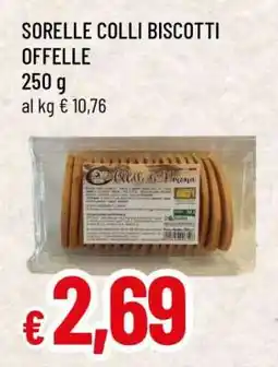 Famila SORELLE COLLI BISCOTTI OFFELLE offerta