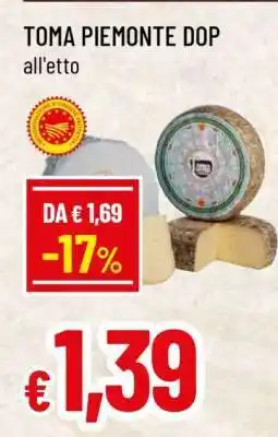 Famila TOMA PIEMONTE DOP offerta